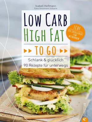 cover image of Low Carb High Fat to go